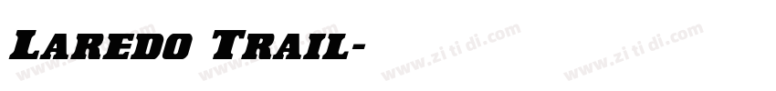 Laredo Trail字体转换
